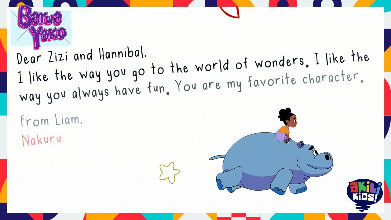 Barua Yako | Dear Zizi and Hannibal : Liam | Akili Kids - YouTube