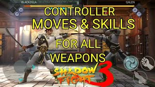 Shadow Fight 3 CONTROLLER MOVES & SKILLS FOR ALL WEAPONS screenshot 3