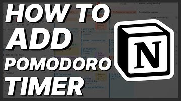 How To Add Pomodoro Timer To Notion