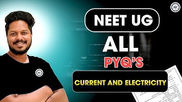 Current Electricity PYQ discussion Most important topics for NEET 2024