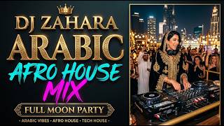 Arabian Moonlight Vibes 🌙 Desert Afro House | Deep Sahara Club Experience – DJ ZAHARA