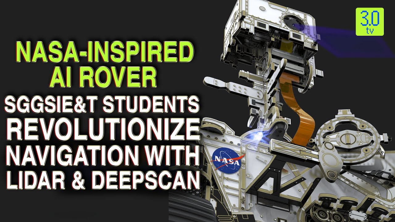 NASA-Inspired AI Rover: SGGSIE&T Students Revolutionize Navigation with ...