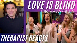Love Is Blind UK2 #4 (Love Triangle) Therapist Reacts