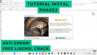 How to Install Rocscience Phase2 8.0 Full Version | Step by Step Installation Guide