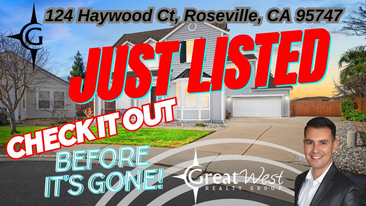 124 Haywood Ct Roseville, Ca 95747 | Realtor Jose Chavez | Keller Williams | Roseville Home For Sale