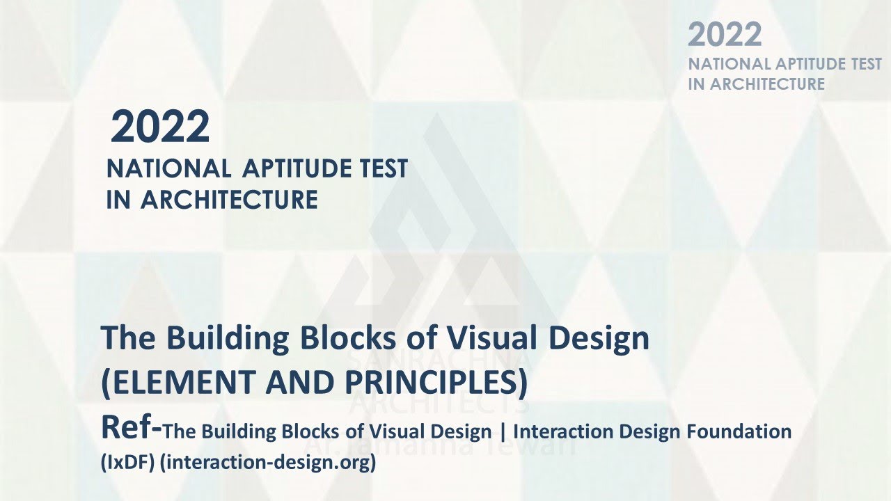 NATA Exam 2022/VISUAL DESIGN ELEMENTS AND PRINCIPLES 