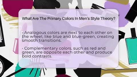 What Are The Primary Colors In Men