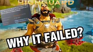HIGHGUARD - WHY IT FAILED - DEVELOPMENT TEAM FIRED - WORST GAME OF THE YEAR - WERE WE THE REASON?