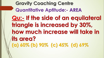 If the side of an equilateral triangle is increased by 30%, how much increase will take in its area?