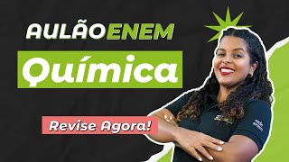 ENEM Chemistry Review Class: The Most Frequently Appearing Topics | ENEM Review Class 2025