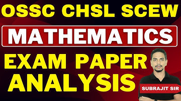 OSSC CHSL SCEW  2024 EXAM PAPER ANALYSIS | GS by RANJIT Sir