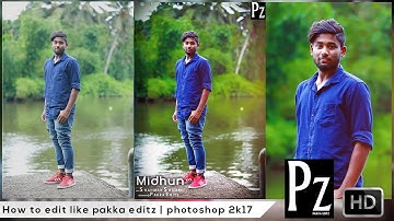 How to edit like Pakka Editz - PZ | Simple manipulation technique | 2017