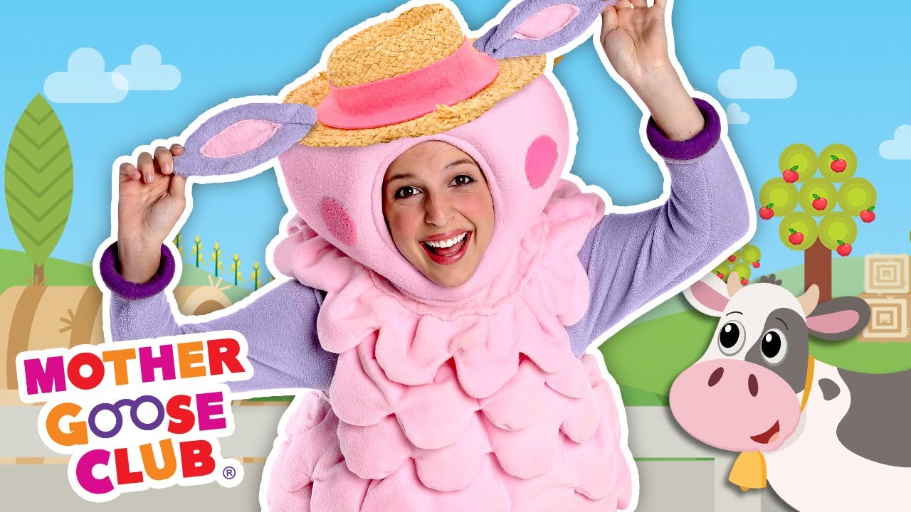 Old MacDonald Had a Farm + More Mother Goose Club Nursery Rhymes