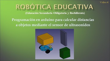 Robótica educativa fácil: Cálculo de distancias a objetos mediante el sensor de ultrasonidos