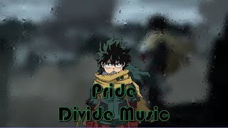 Divide Music | Pride | Nightcore Lyrics