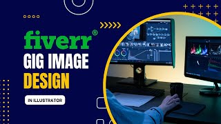 How to create fiverr gig image design in illustrator | fiverr gig image design in illustrator