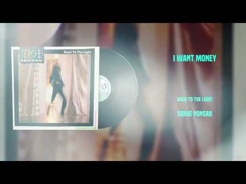 Serge Ponsar - I Want Money (Vinyl Visualizer)