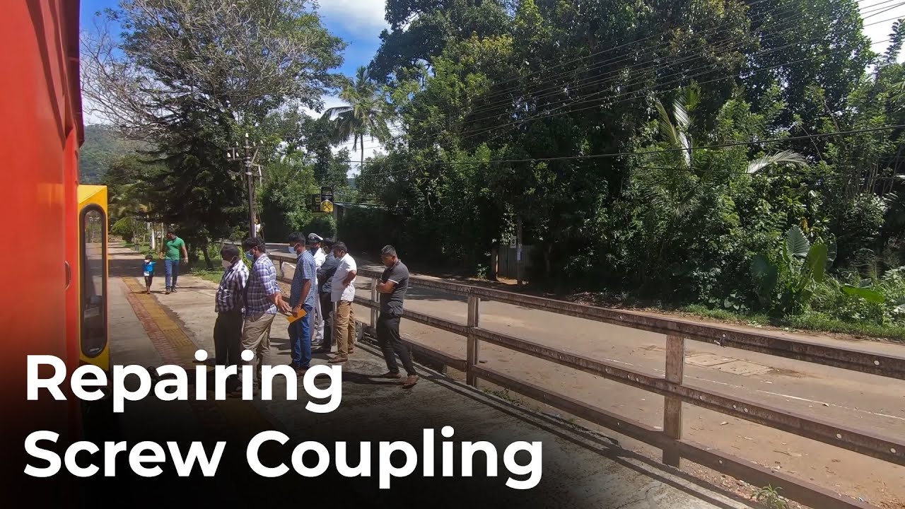 Repairing Screw Coupling of Class M6 in Sri Lanka Railways YouTube