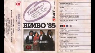 (Full Album) Bimbo 85 # Romantika Hidup