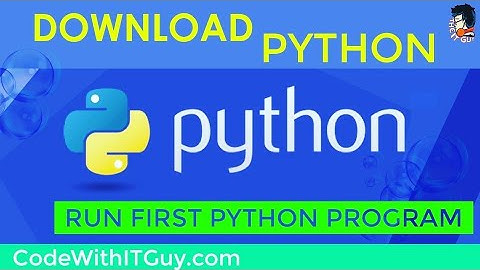 Download Python for Windows : Run Your First Python Program (
