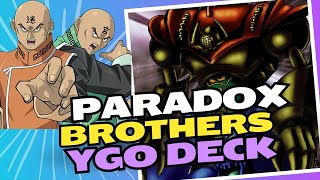 Paradox Brothers Duelist Kingdom Deck Profile Paradox Brothers Duelist Kingdom Deck Profile