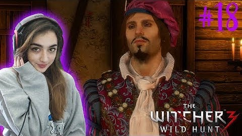 SAVING DANDELION! - The Witcher 3: Wild Hunt Playthrough - Part 18