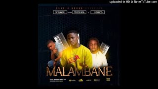 LW Bliggah Feat. Tsotsi Niga & DJ Tárico - Malambane (Audio)