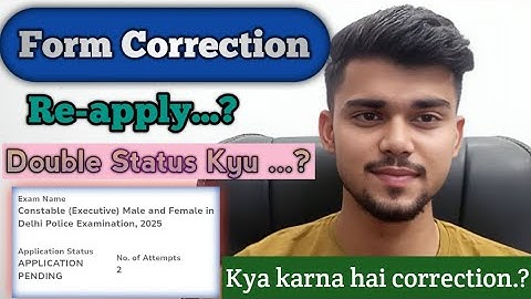 Delhi Police form correction Re-apply kyu...? | Delhi police constable 2025-26 #delhipoliceconstable