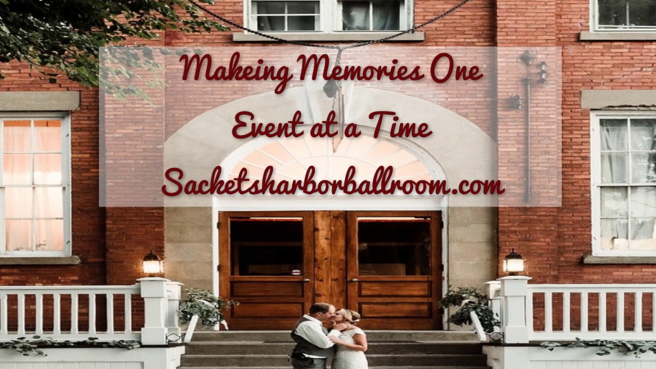 Local Biz Highlight The Sackets Harbor Ballroom 3156467145 YouTube