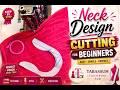 Blouse Neck Design Tutorial for beginners | Tabassum Tailoring Hub ⭐
