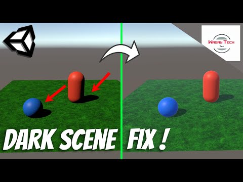 Scene is Dark when it Loads in Unity FIX | Dark Scene Unity FIX ✅✅✅