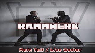 Rammwerk / Mein Teil / Live aus Goslar
