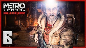 Metro 2033 Redux | Walkthrough Part 6: CURSED STATION - PC Gameplay