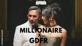Millionare x GDFR   Durgesh Mashup