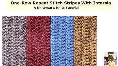 One-Row Repeat Stitch Stripes With Intarsia: a Knittycat