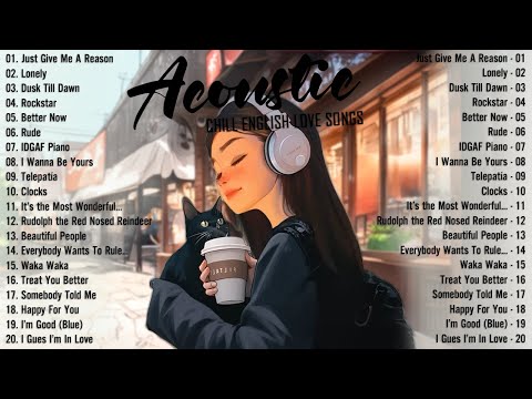 Relaxing Music 2025 New Songs with Lyrics 🍃 Trending Acoustic Songs with Lyrics 2025 to Unwind
