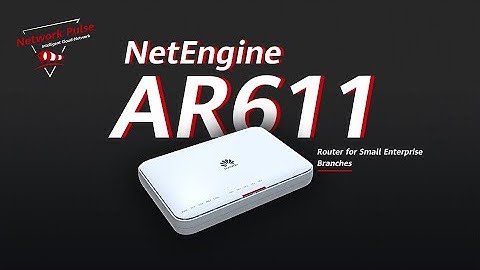 NetEngine AR611 Product Overview