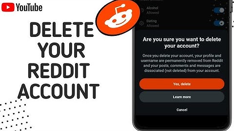 How To Delete Your Reddit Account 2024