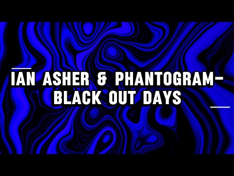 Ian Asher Phantogram Black Out Days Stay Away ONE HOUR LOOP