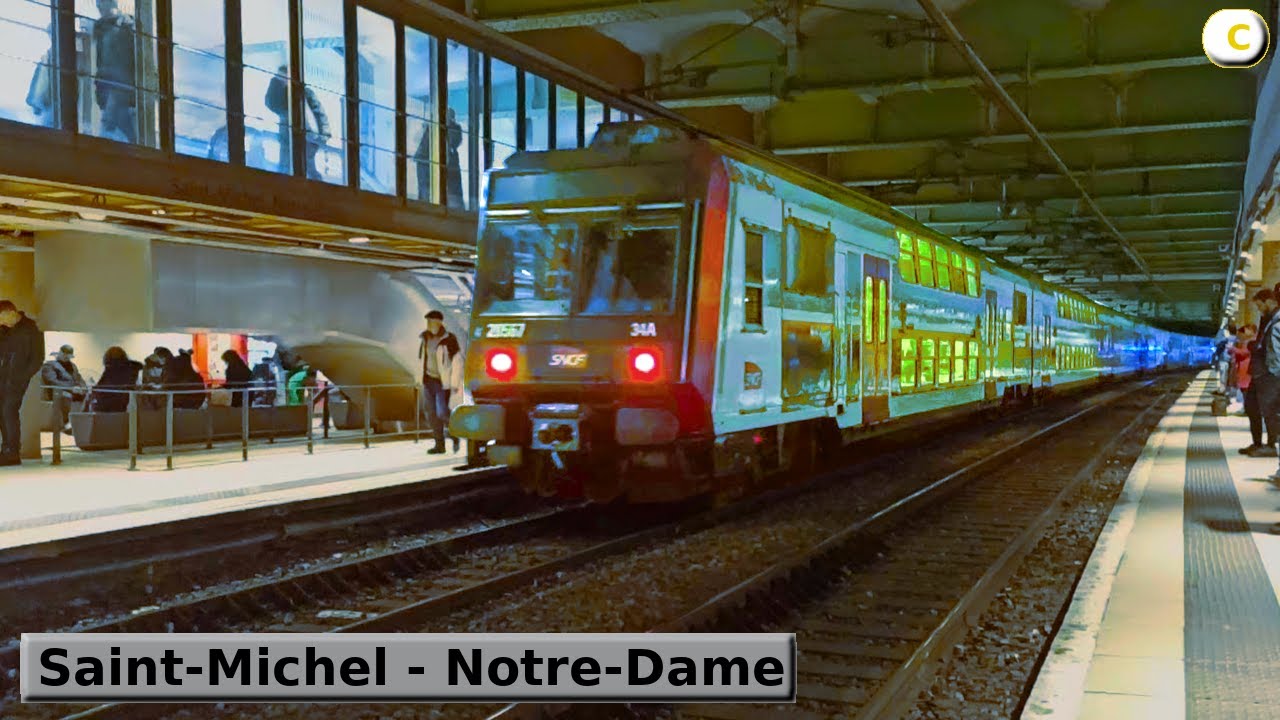 Saint-Michel - Notre-Dame | RER C : Париж ( SNCF Z20900 - 20500 - Z5600 )
