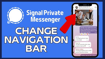 How to Change Navigation Bar Size in Signal 2024?