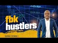 FBK Hustlers Episode 02 | Losing R700 000