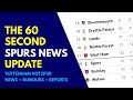 THE 60 SECOND SPURS NEWS UPDATE: Tottenham Drop into the Bottom Three, De Zerbi on Ange Ball, U21s