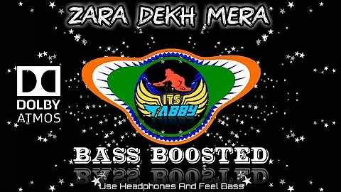 Zara Dekh Mera | Bass Boosted | Footpath | Ultra deep bass | Dolby Hindi Songs
