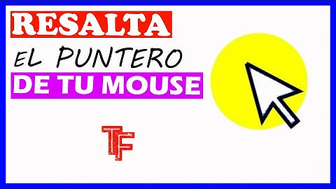Resaltar El Puntero de Tu Mouse!!!!
