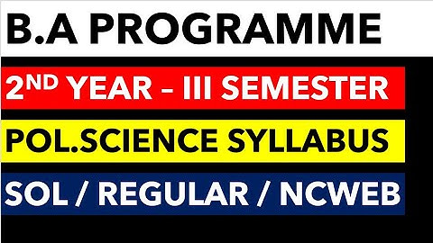 BA PROGRAMME 2ND YEAR  III SEMESTER  Political science Syllabus  DU REGULAR SOL NCWEB