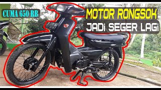 Restorasi Motor Rongsok Honda Grand Astrea Tahun 96