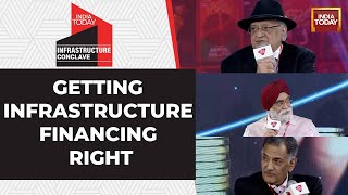 India Today Infra Conclave | Getting Infrastructure Financing Right: Innovations And Possibilities