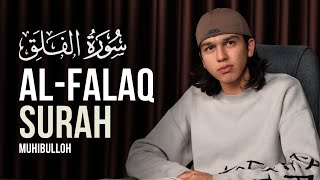 Surah Al-Falaq | سورة الفلق | Muhibulloh