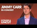 Jimmy Carr: In Concert - Extended &amp; Uncut